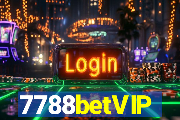 7788betVIP