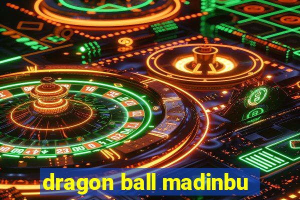 dragon ball madinbu