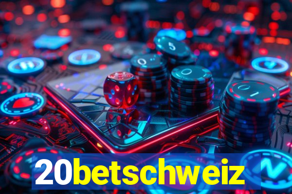 20betschweiz