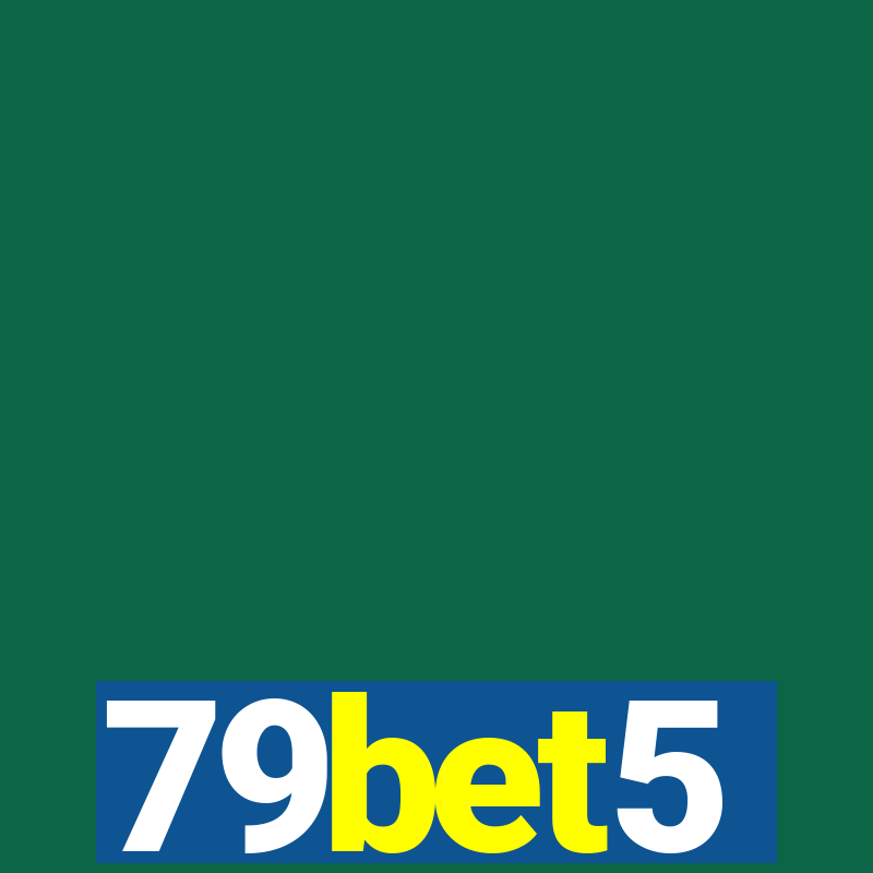 79bet5