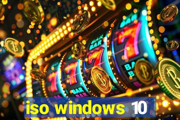 iso windows 10