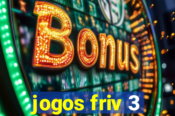 jogos friv 3