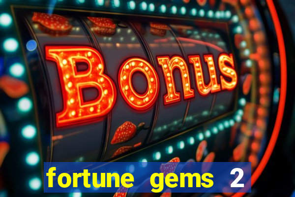 fortune gems 2 jili demo