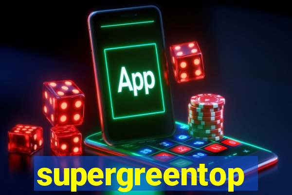 supergreentop