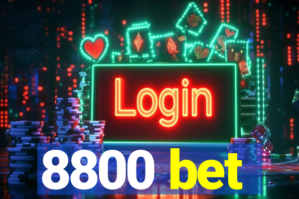 8800 bet