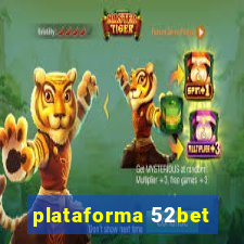 plataforma 52bet