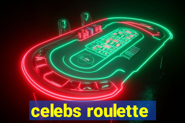 celebs roulette