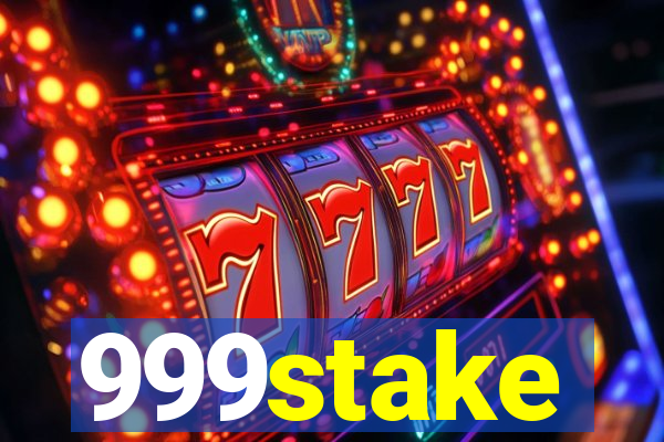 999stake