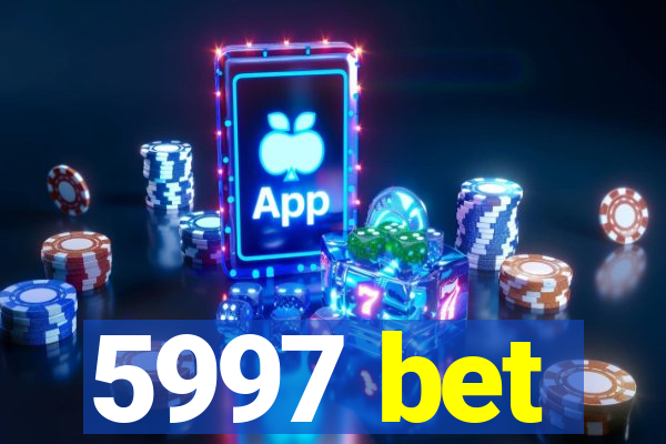 5997 bet