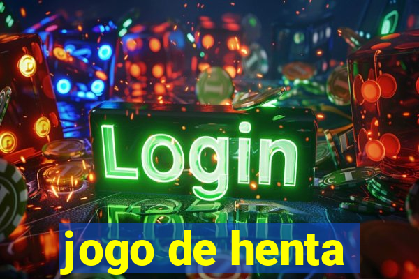 jogo de henta