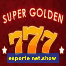 esporte net.show