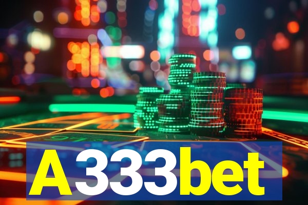 A333bet