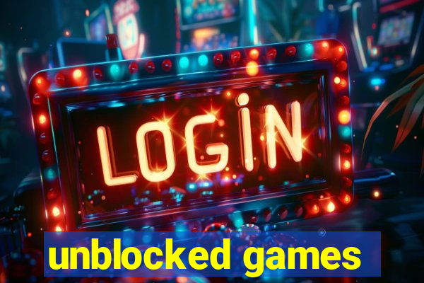 unblocked games