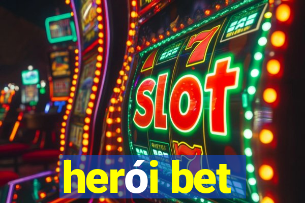 herói bet