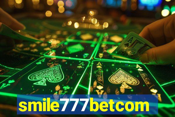 smile777betcom