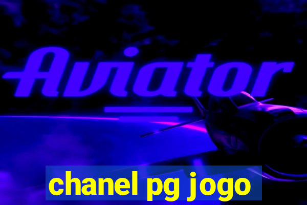 chanel pg jogo