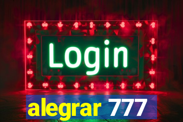 alegrar 777