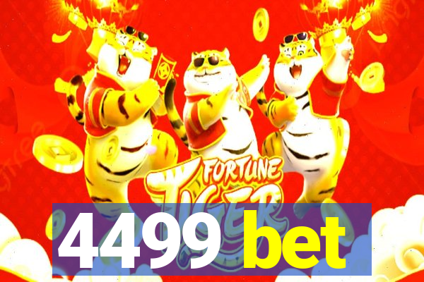 4499 bet