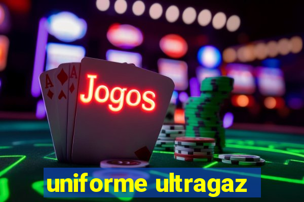 uniforme ultragaz