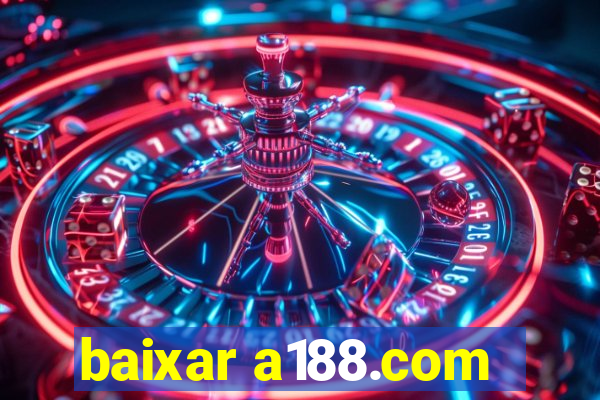 baixar a188.com