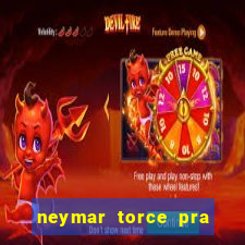 neymar torce pra que time