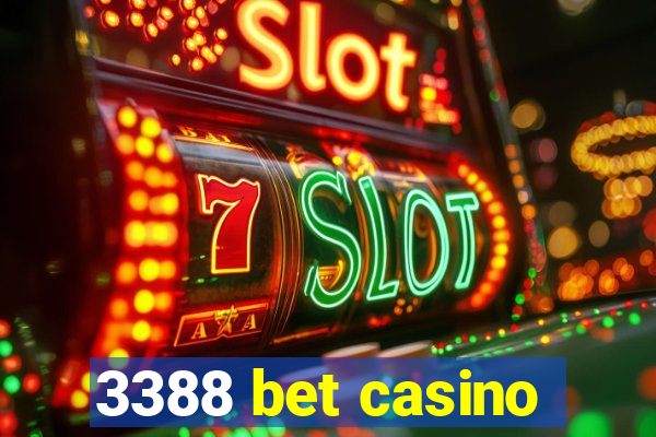 3388 bet casino