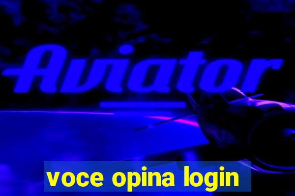 voce opina login