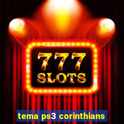 tema ps3 corinthians