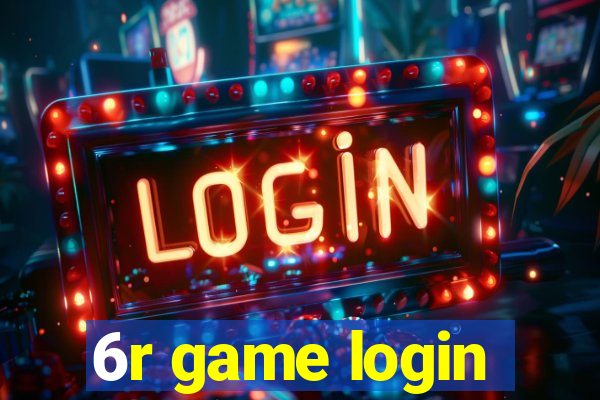 6r game login