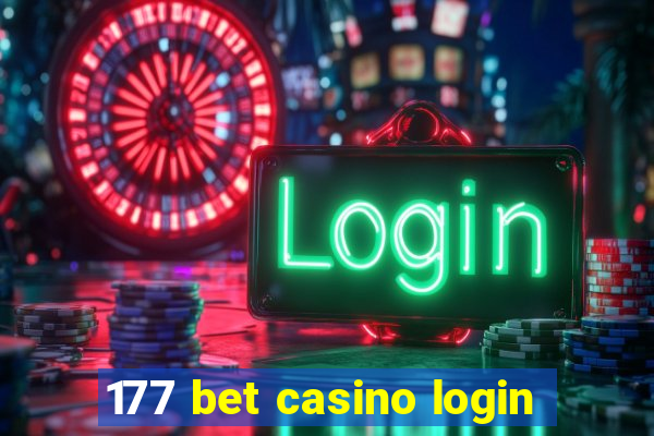 177 bet casino login