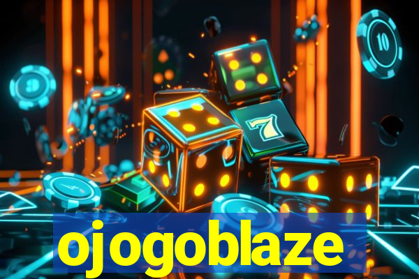 ojogoblaze