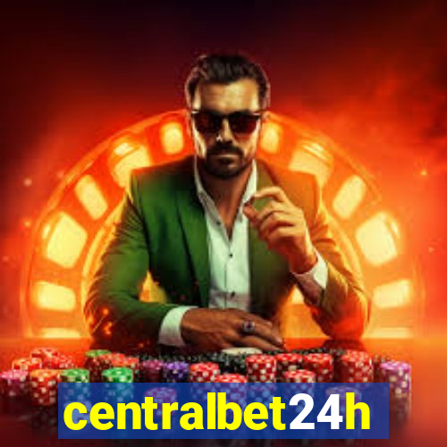 centralbet24h