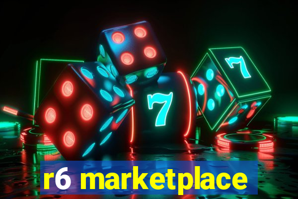 r6 marketplace