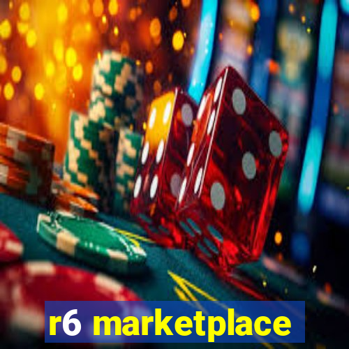 r6 marketplace