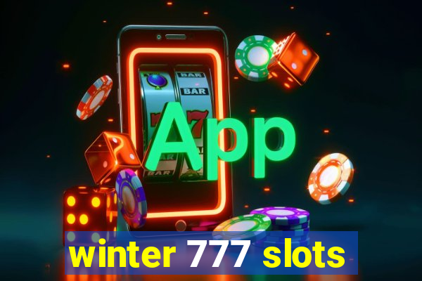 winter 777 slots