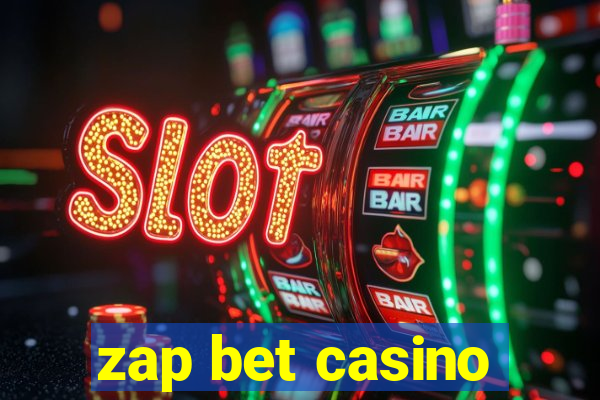 zap bet casino