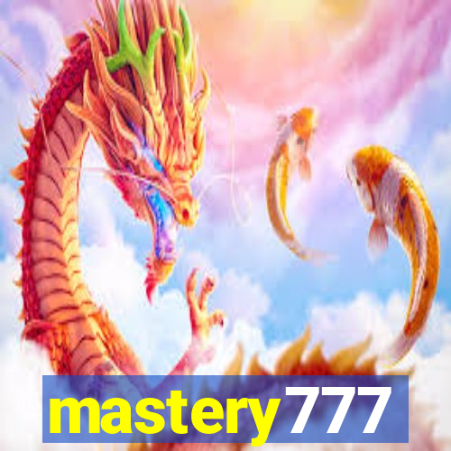 mastery777