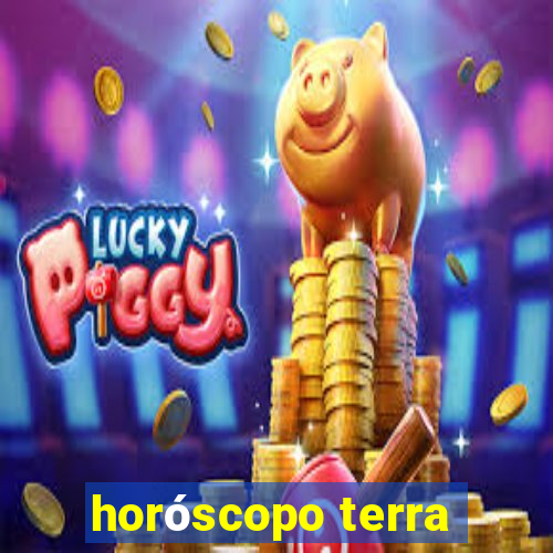 horóscopo terra