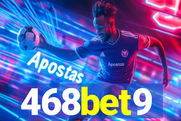 468bet9