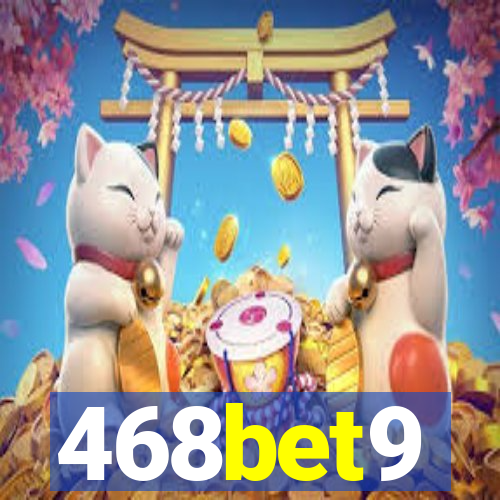 468bet9