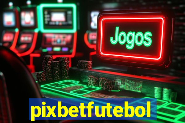 pixbetfutebol