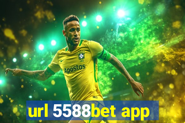 url 5588bet app