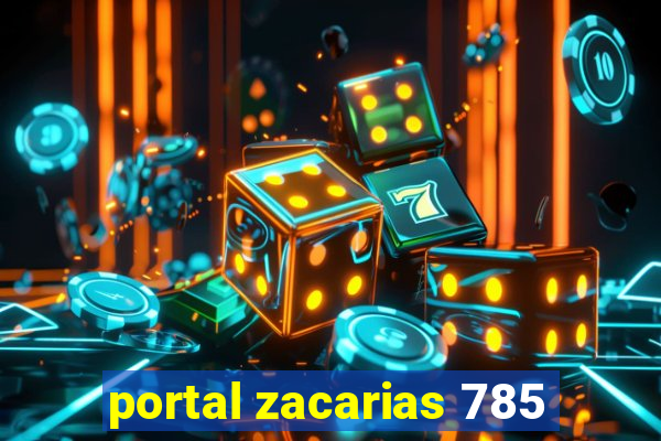 portal zacarias 785