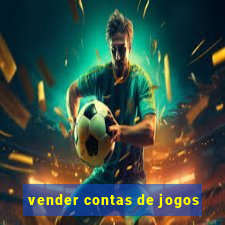 vender contas de jogos