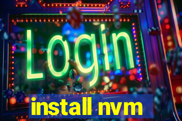 install nvm