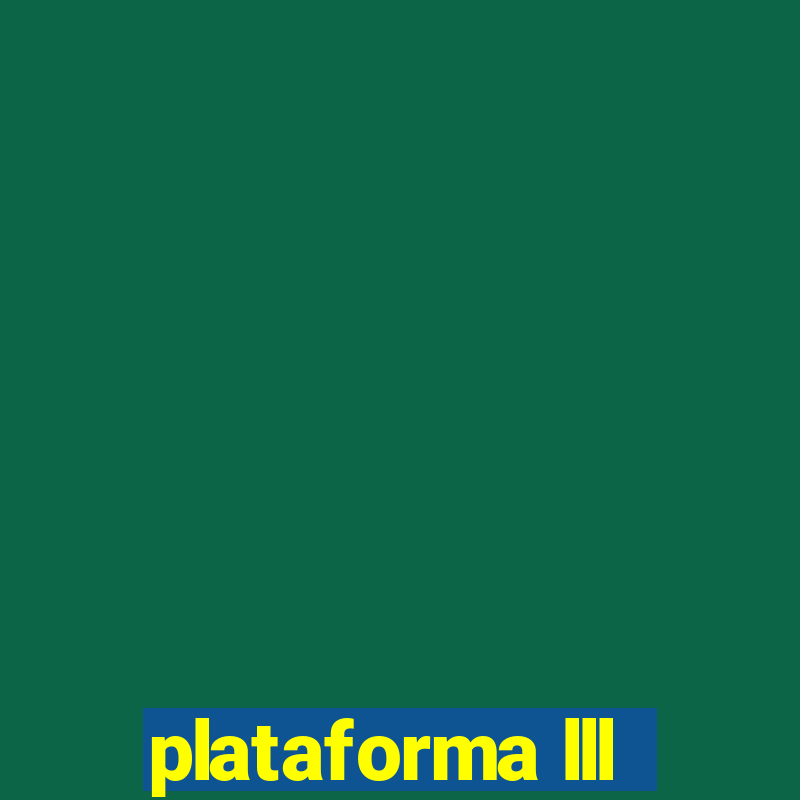 plataforma lll