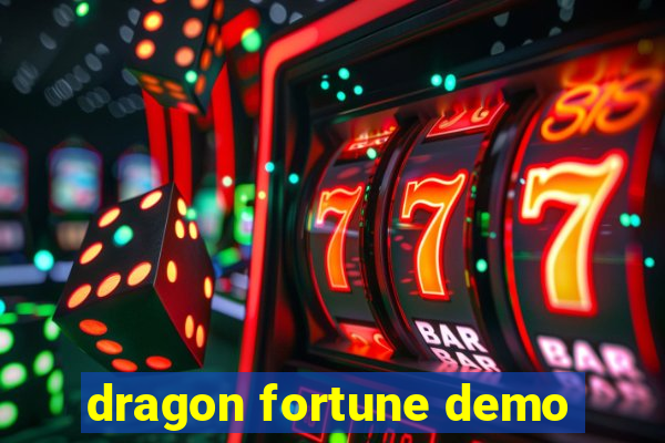 dragon fortune demo