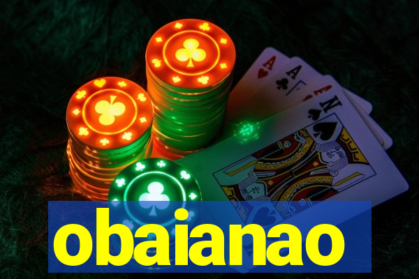 obaianao