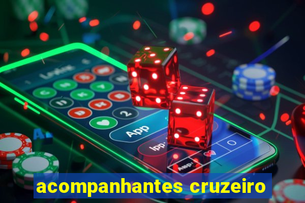 acompanhantes cruzeiro