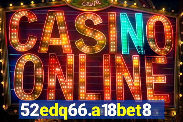 52edq66.a18bet8.com